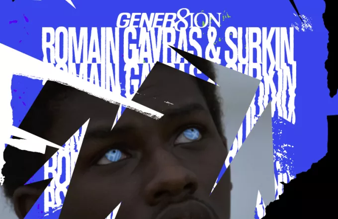Aθήνα: Αναβάλλεται η παγκόσμια πρεμιέρα του  «GENER8ION» των Ρομέν Γαβρά και Surkin